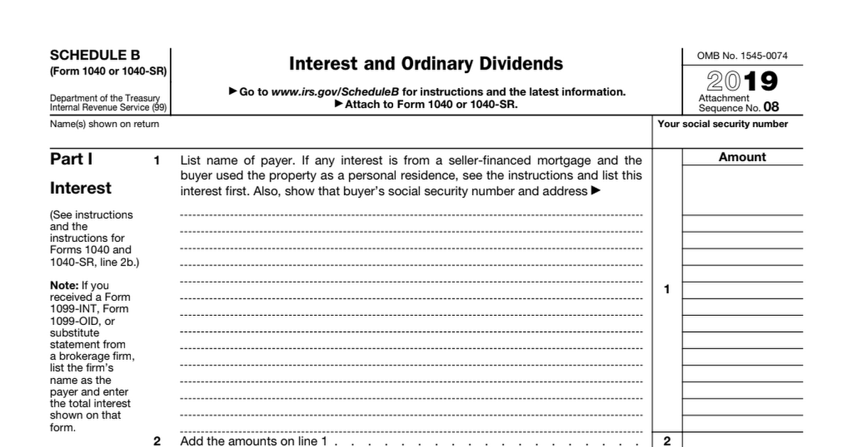 IRS Form 1040 Schedule B (2019) Interest and Ordinary Dividends