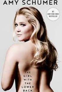 Book Recommendation - The Girl With the Lower Back Tattoo by Amy Schumer - Cover Art
