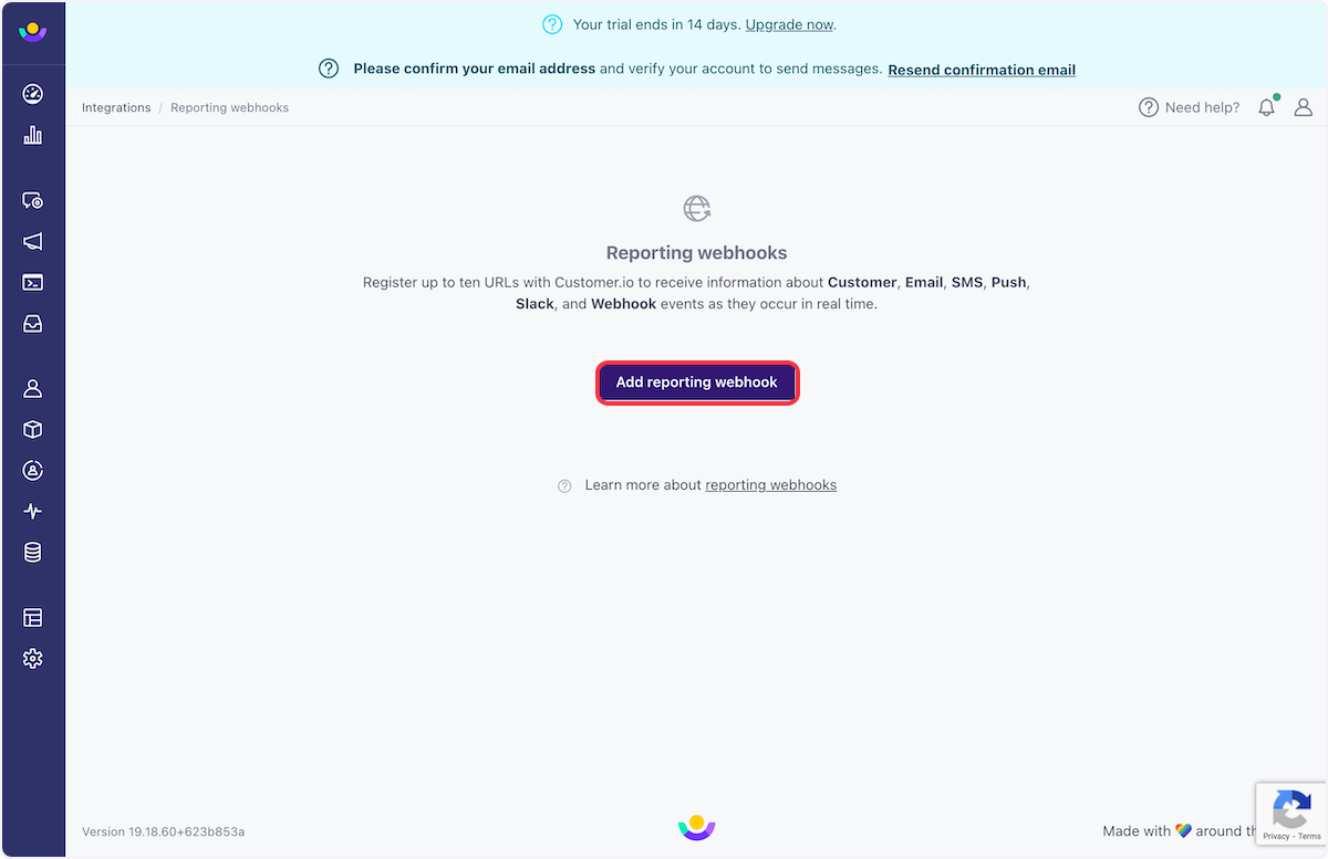 Click on Add reporting webhook.
