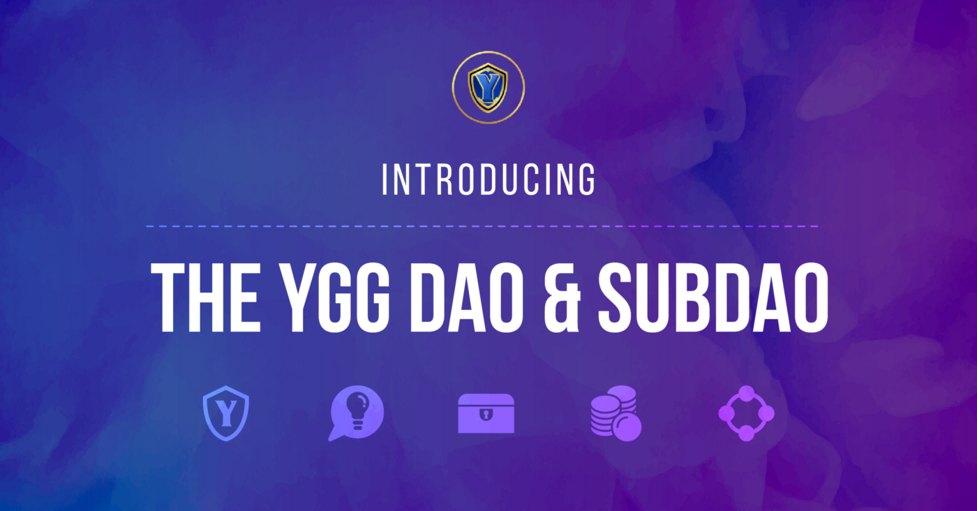 Blog - YGG DAO and SubDAO Title