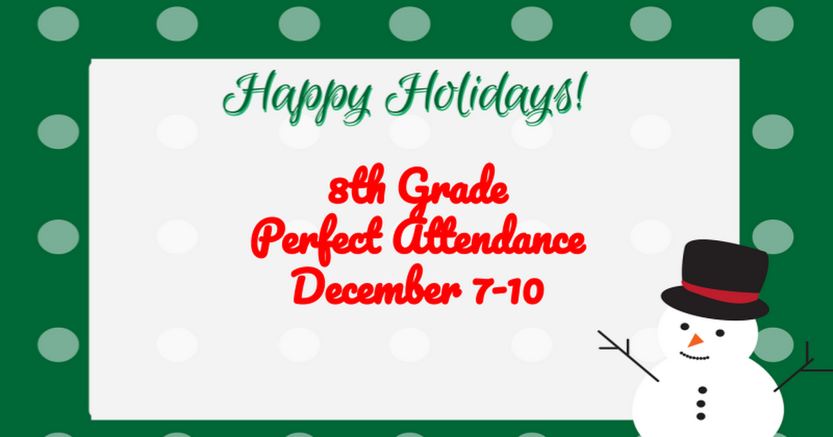 8th Grade December 7-10 