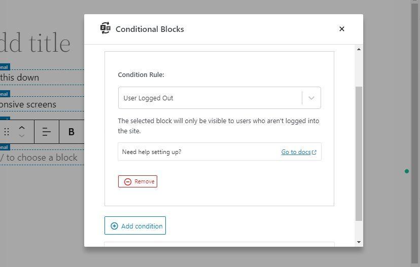 Screenshot of the Conditional Builder set to restrict content for logged out users only