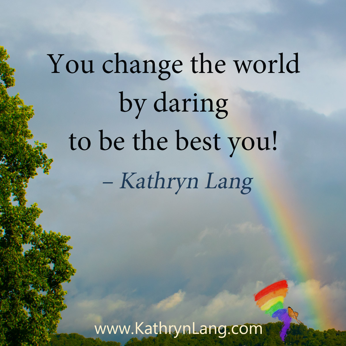 #QuoteoftheDay

You change the world by daring to be the best you!