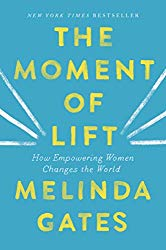 The Moment of Lift (book) by Melinda Gates