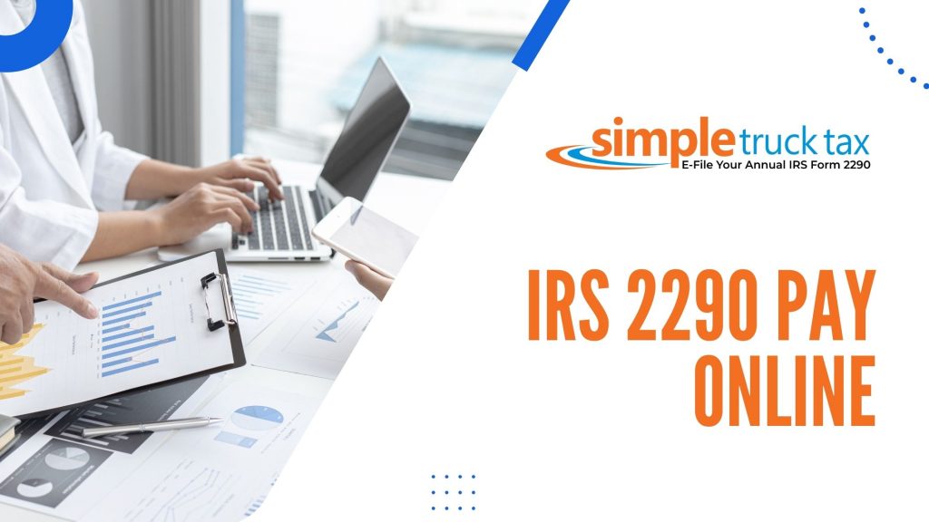 IRS 2290 PAY ONLINE