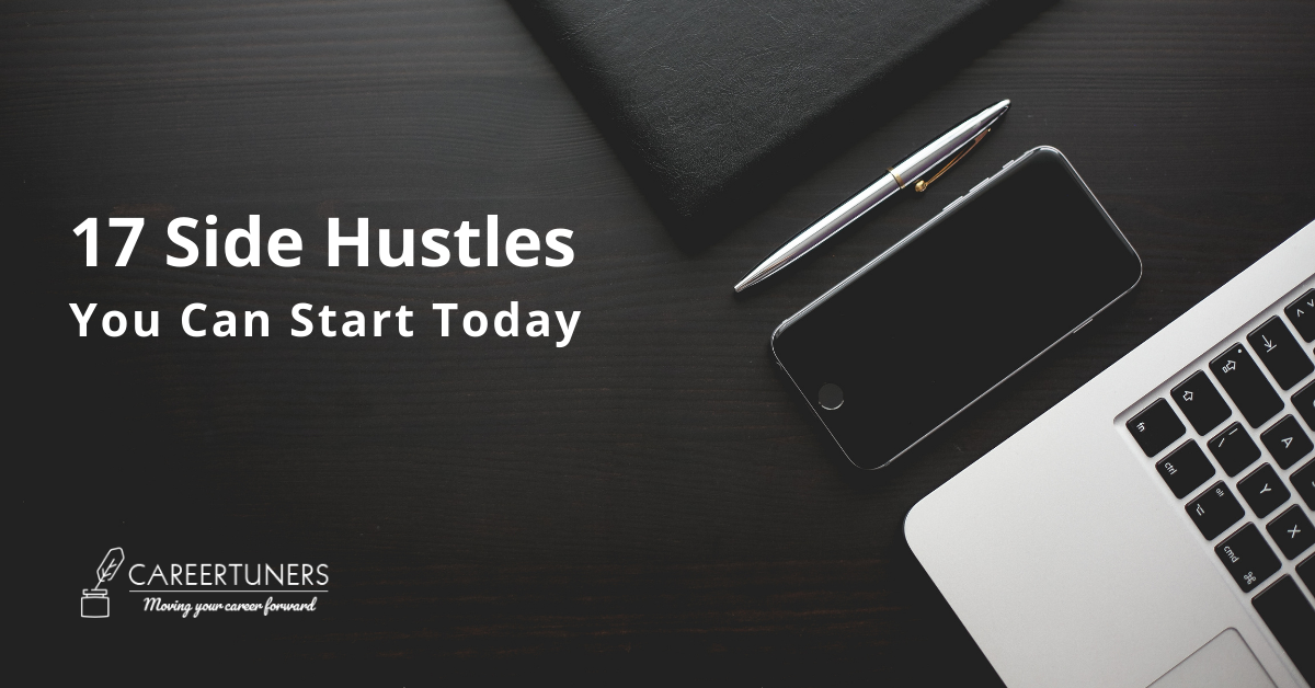 17 Side Hustles You Can Start Today