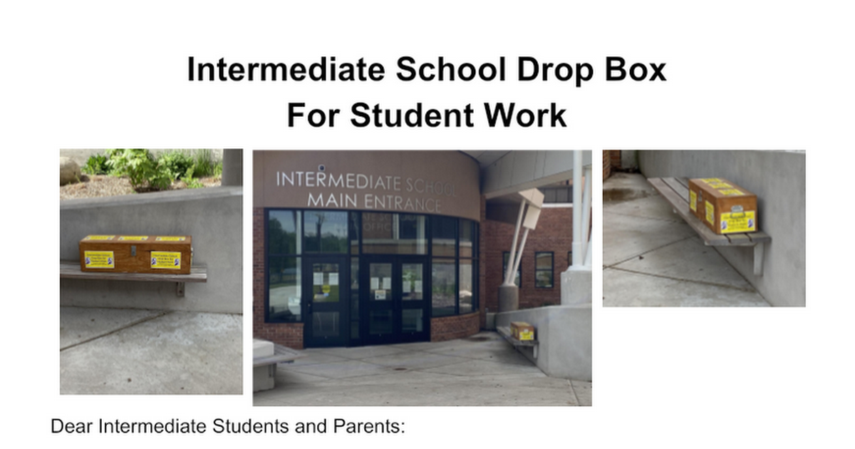 Intermediate School Drop Box Notification