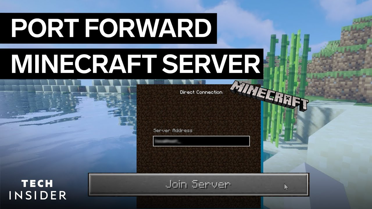 Port Forwarding a Minecraft Server