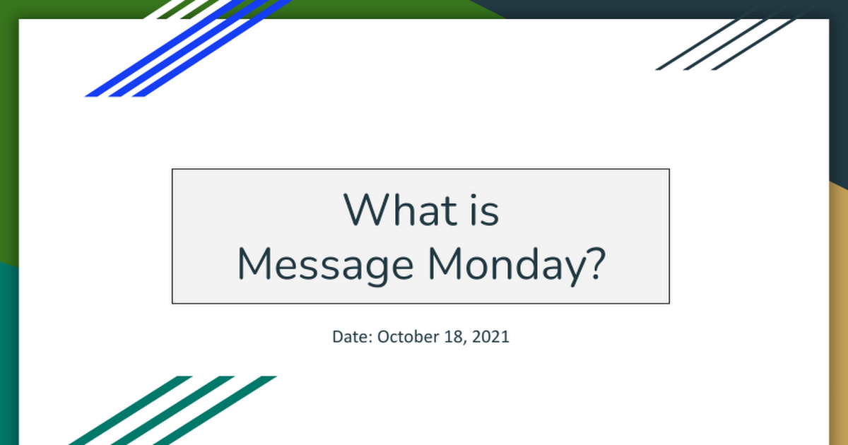 Message Monday-10/18/22