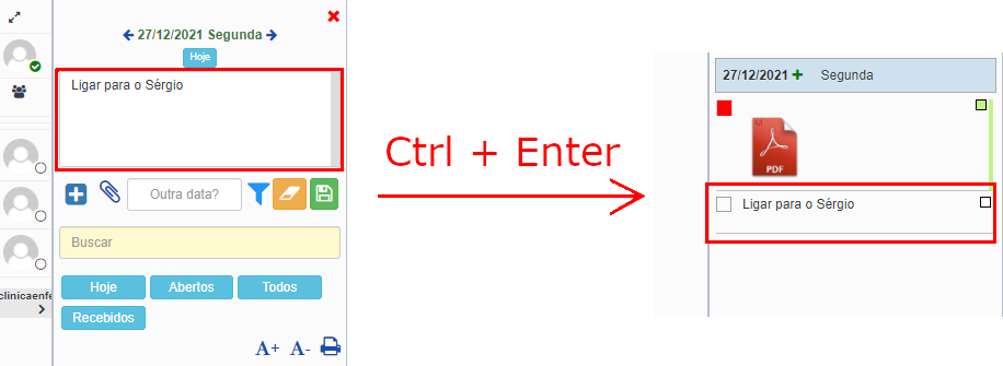 Retângulos e 'Ctrl + Enter' e seta vermelhos indicando o que acontece quando se pressiona Ctrl e Enter juntos enquanto se digita mensagem na descrição rápida da tarefa.