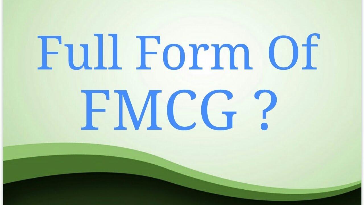 FMCG Full Form | Meaning of FMCG