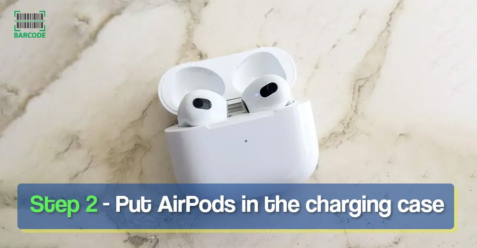 Keep your AirPods in the case