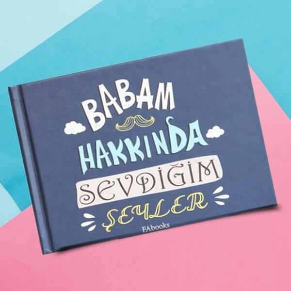 Babam Hakkında Sevdiğim Şeyler Kitabı