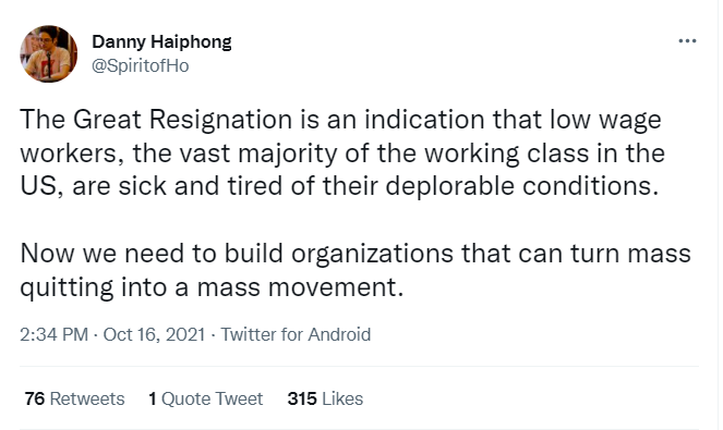 Great Resignation Tweet Danny Haiphong