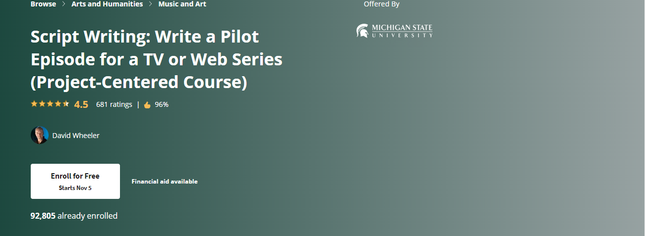 Script Writing: Write a Pilot Episode for a TV or Web Series (Project-Centered Course)