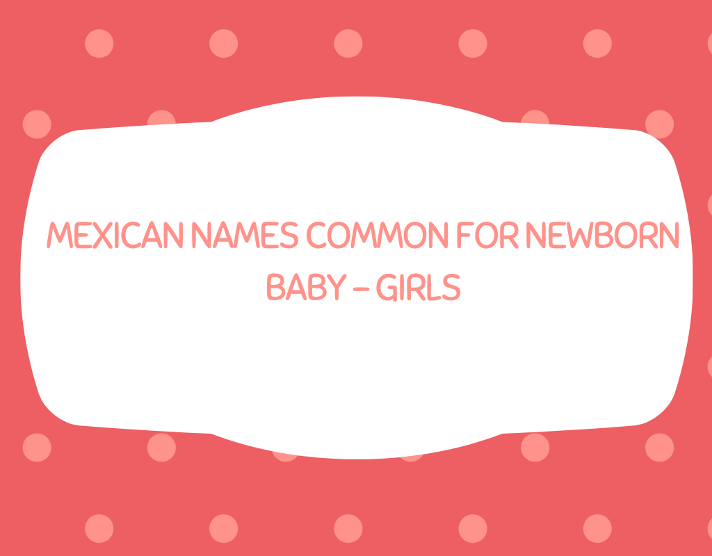 mexican-names-common-for-girls
