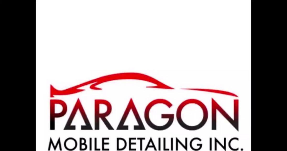 Paragon Mobile Detailing Inc.mp4