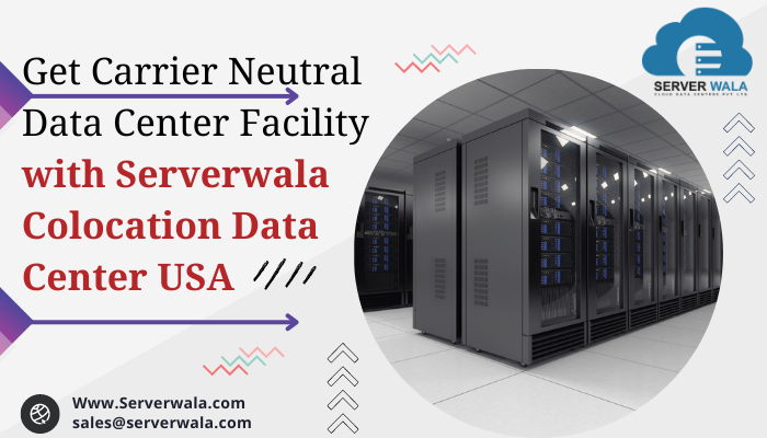 Serverwala Colocation Data Center USA