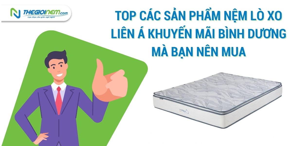 Mua nệm lò xo Liên Á khuyến mãi Bình Dương | Thegioinem.com