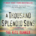 A Thousand Splendid Suns - Book Review