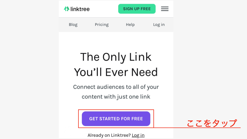 GET STARTED FOR FREE　タップ