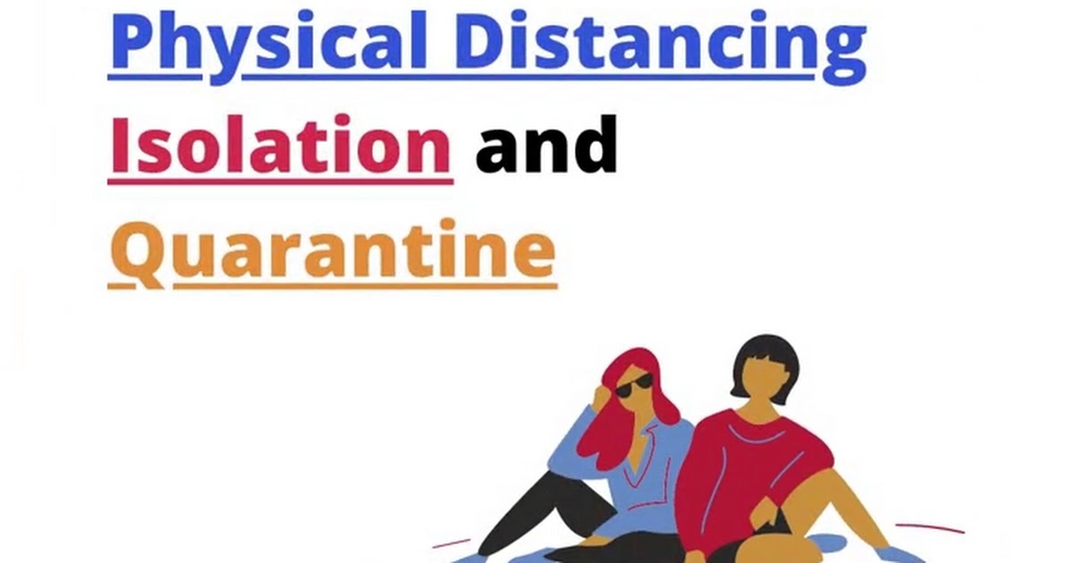 Distancing, Isolation & Quaratine (2).mp4