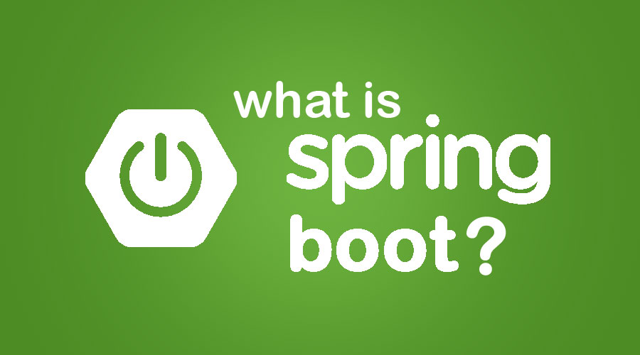 What is Spring Boot?