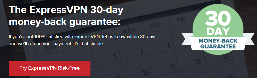 ExpressVPN 30-day money-back guarantee