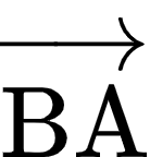 {"font":{"family":"Arial","size":10,"color":"#000000"},"code":"$\\overrightarrow{\\text{BA}}$","id":"1-1-1","type":"$","ts":1604479912152,"cs":"s/Itt2ZoxsPzjdDNgle1Yw==","size":{"width":22,"height":24}}