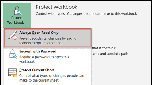 Select the Always Open Read-Only feature