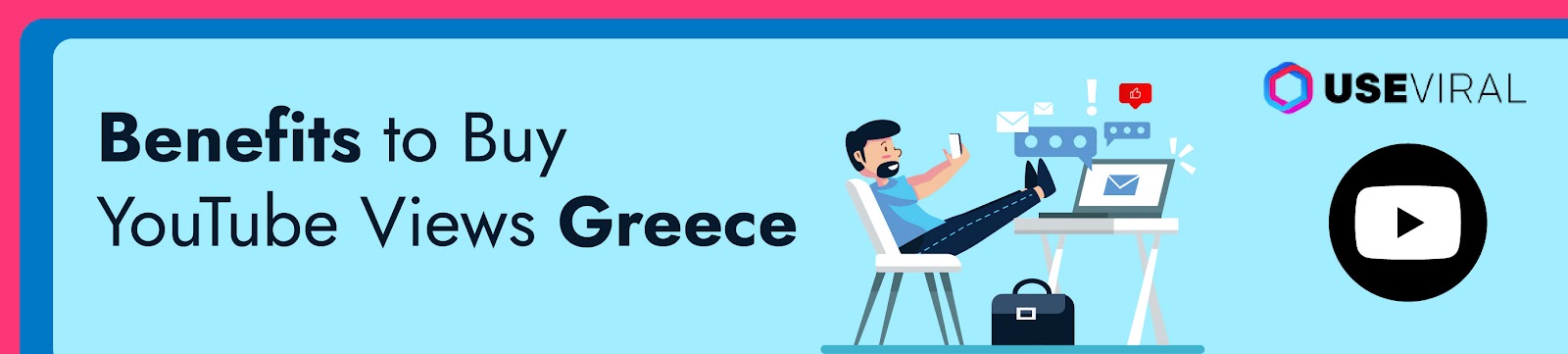 Benefits to Buy YouTube Views Greece