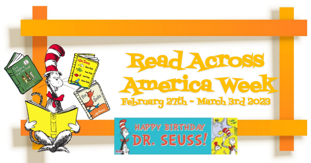 Read Across America Week - Celebrating Dr. Seuss