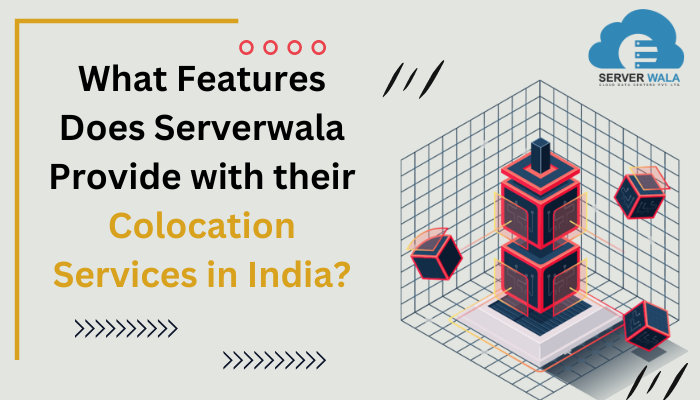 Serverwala Colocation Data Center in India