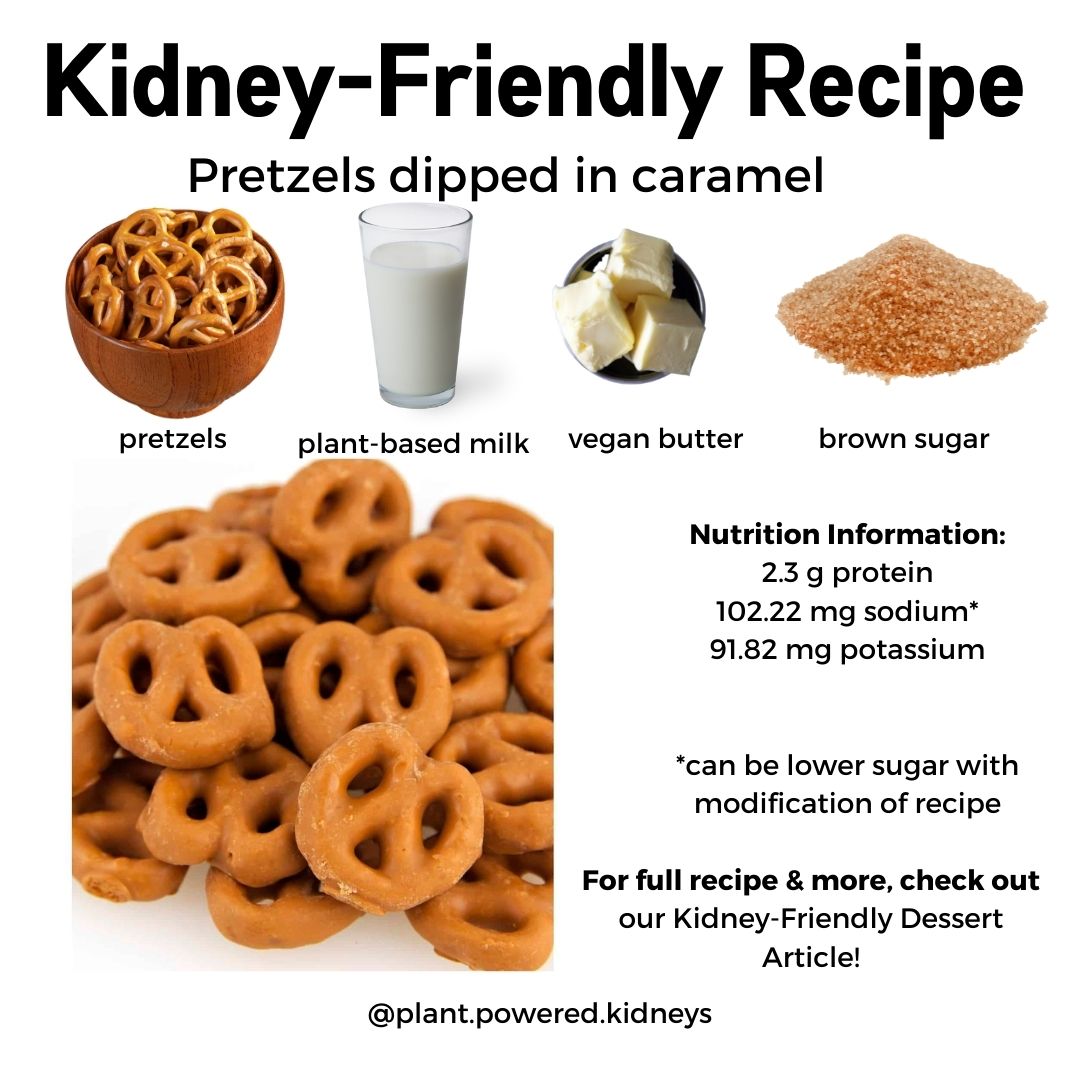kidney-friendly Pretzels caramel covered
vegan/ plant based
easy