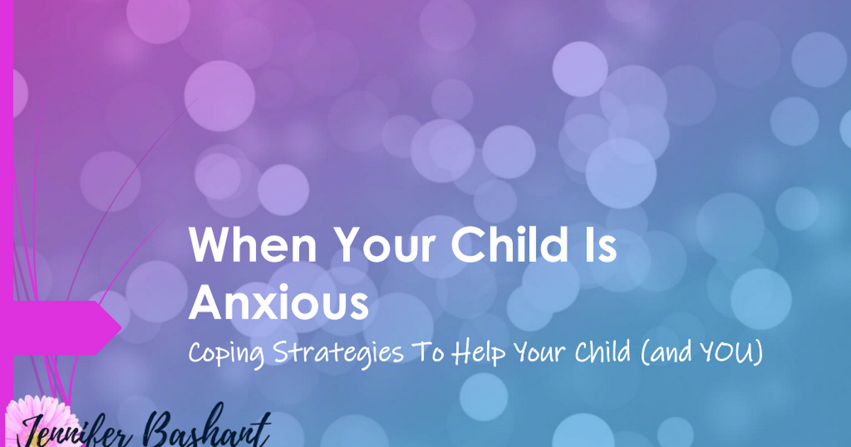 When Your Child Is Anxious.pdf