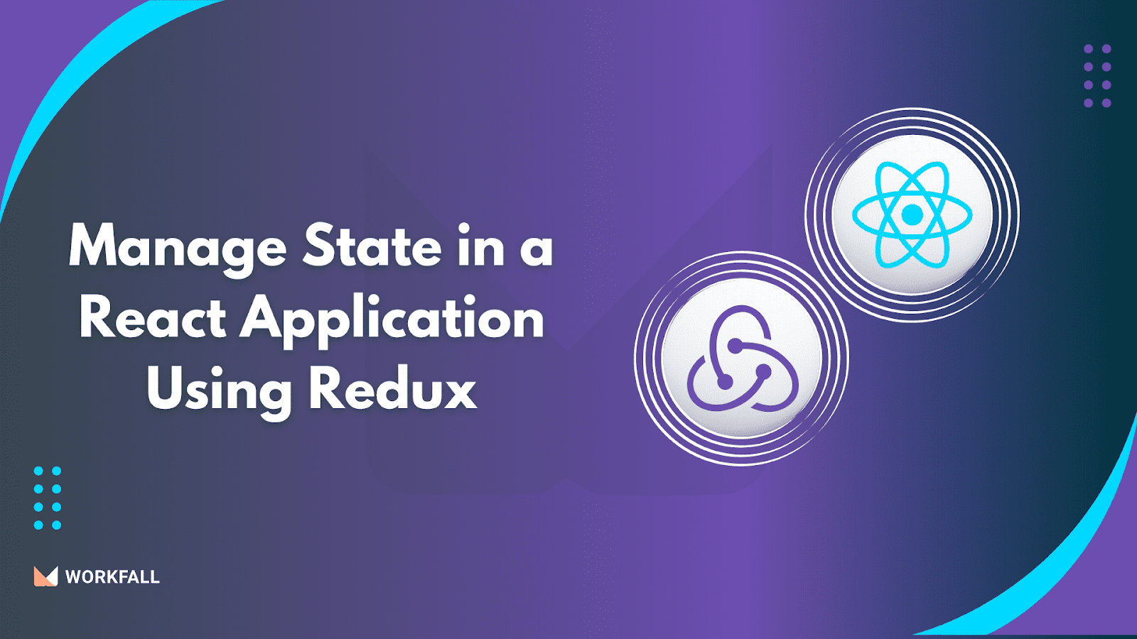 Manage State in a React Application Using Redux