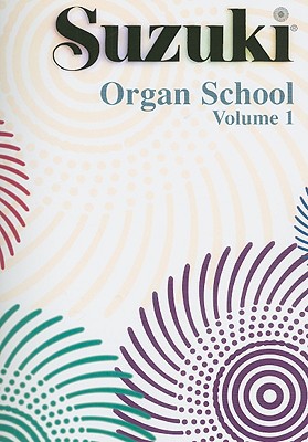 Suzuki Organ School, Volume 1