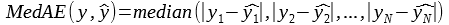 Evaluation Metrics For Regression Models, MedAE