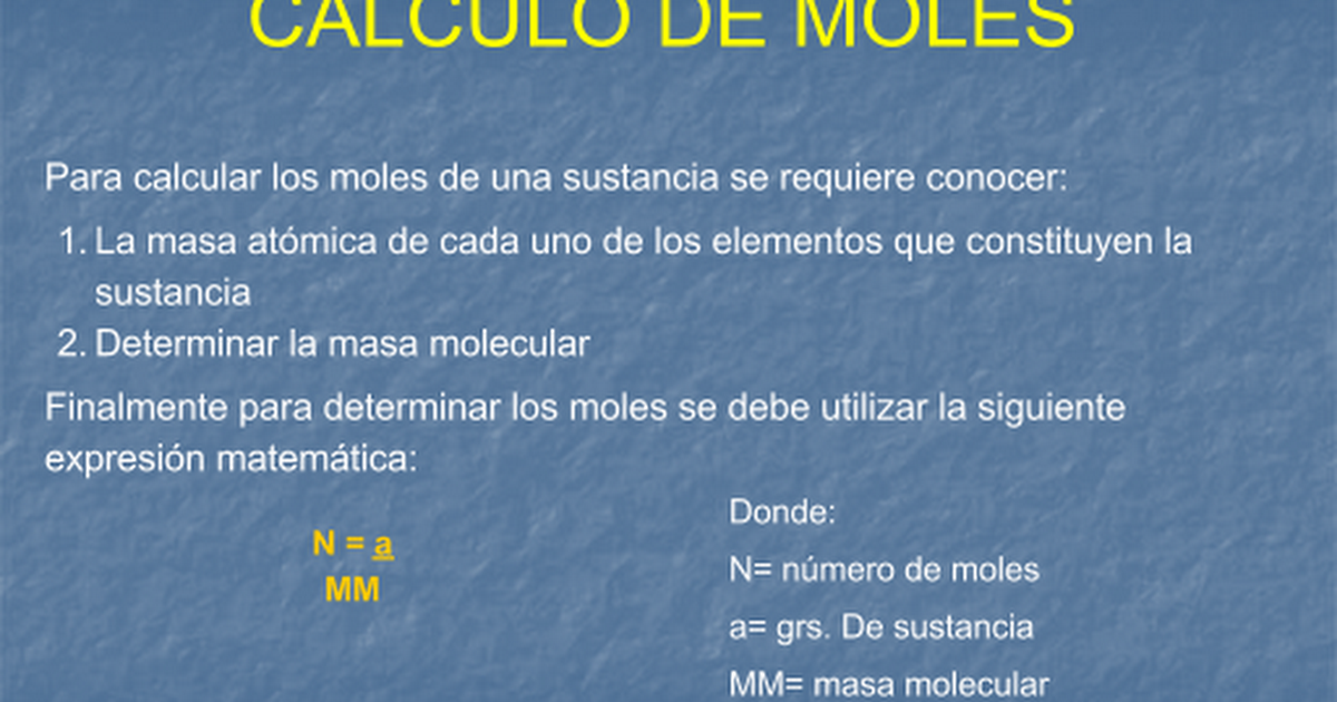 CALCULO_DE_MOLES[1] - Google Slides
