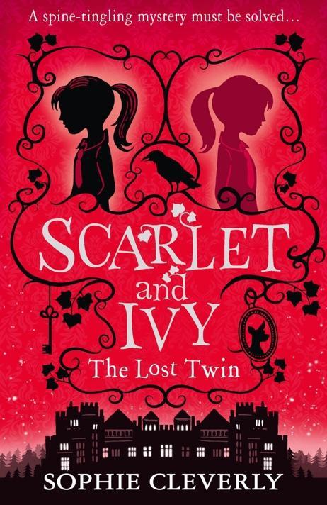 The Lost Twin: Book 1 (Scarlet and Ivy) : Cleverly, Sophie: Amazon.co.uk:  Books