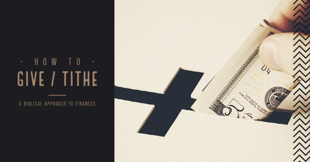 A Biblical Approach to Finance: Giving/Tithing