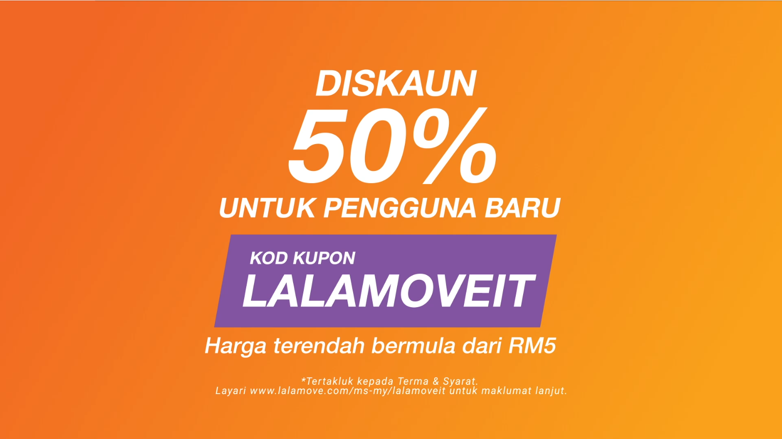 Diskaun 50% untuk pengguna baru Lalamove