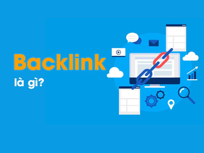 Backlink là gì? Những thông tin về backlink