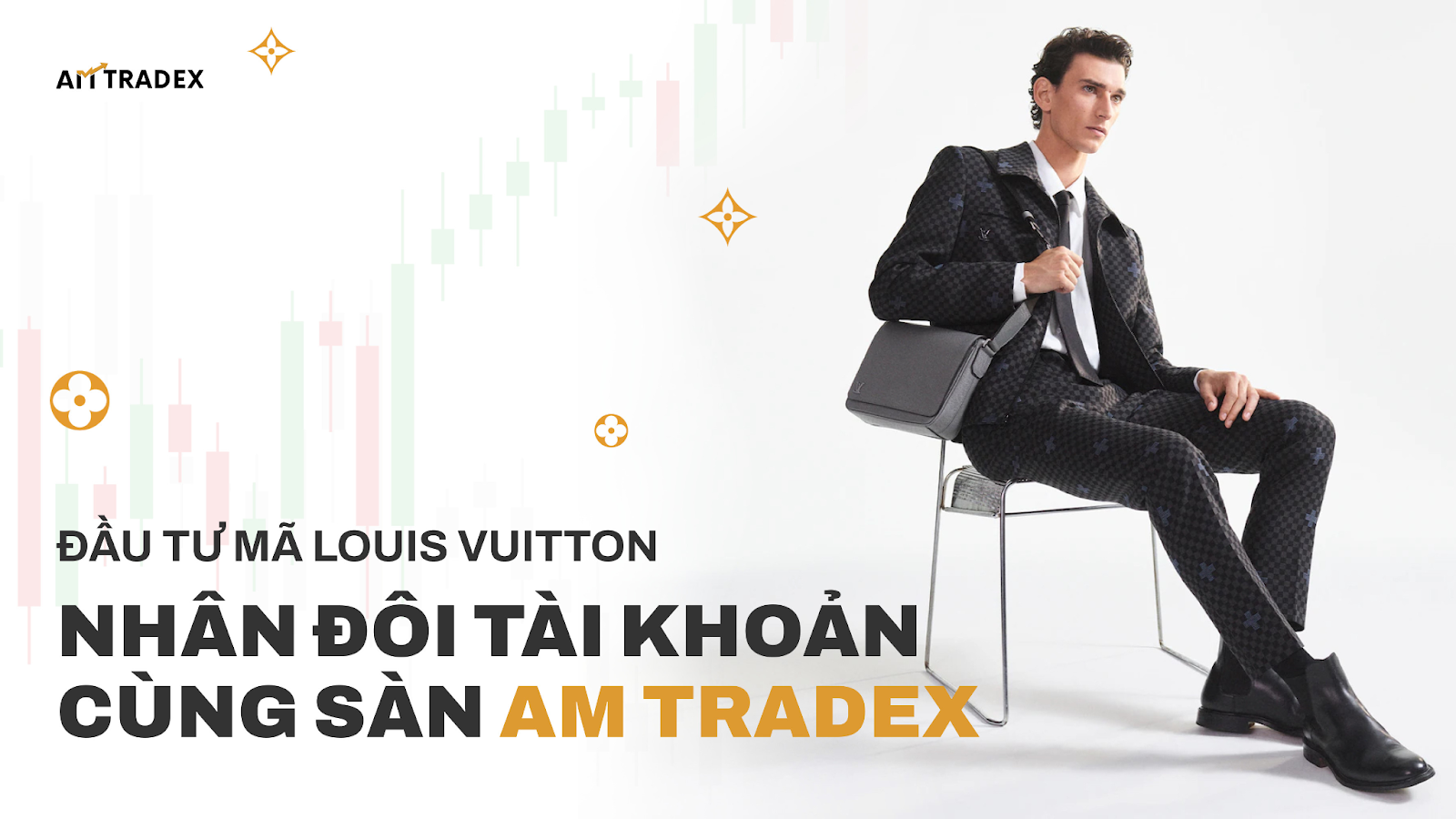 Sàn AM TRADEX | Tiềm năng đầu tư mã Louis Vuitton