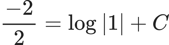 {"code":"\\begin{align*}\n{\\frac{-2}{2}}&={\\log_{}\\left|1\\right|+C}\t\n\\end{align*}","font":{"size":10,"color":"#222222","family":"Arial"},"id":"33","type":"align*","ts":1604309842579,"cs":"LLNZHfPcQp/0p69GqXeXBQ==","size":{"width":120,"height":32}}