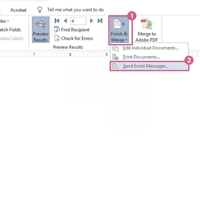 Finish & Merge > Send Email Messages